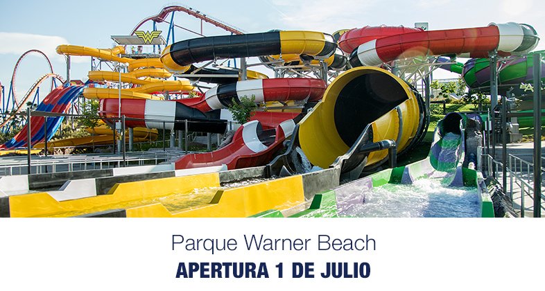 Parque Warner Beach abre sus puertas el 1 de julio
