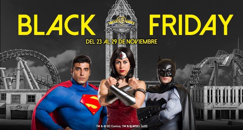 El Black Friday llega a Parque Warner