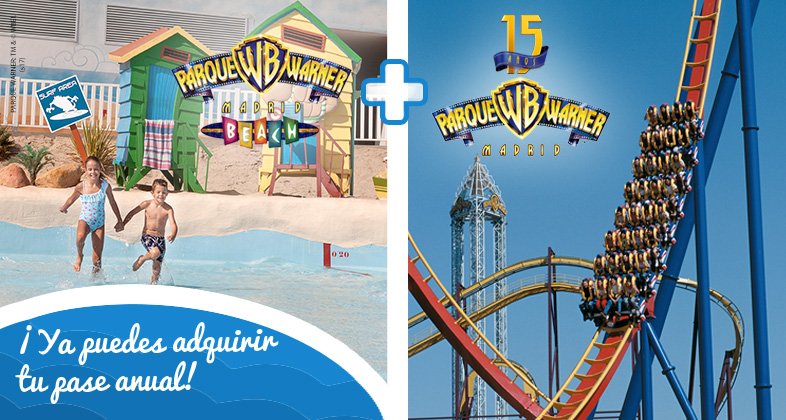 Descubre nuestro nuevo Pase Anual Parque Warner + Beach