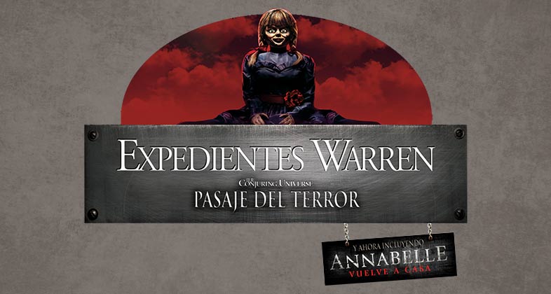 EXPEDIENTES WARREN Pasaje del terror - Annabelle Vuelve a Casa